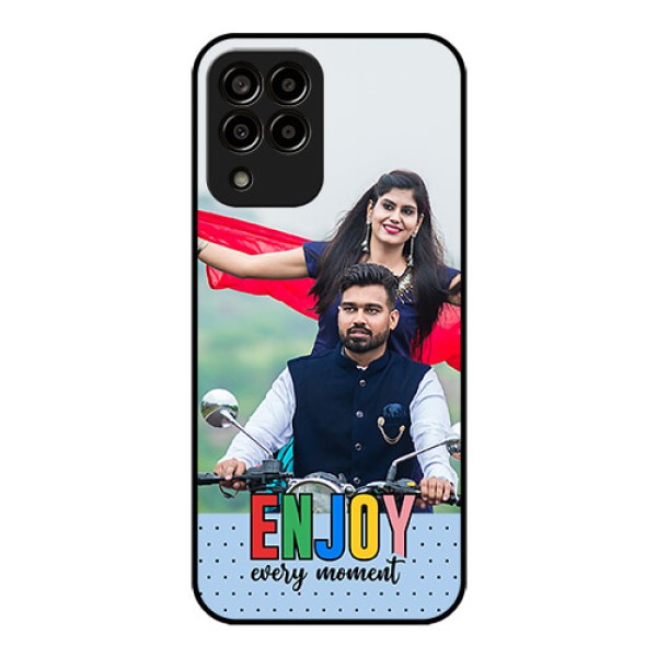 Galaxy M33 5G Photo Printing on Glass Case - Enjoy Every Moment Design Galaxy M33 5G Photo Printing on Glass Case - Enjoy Every Moment Design