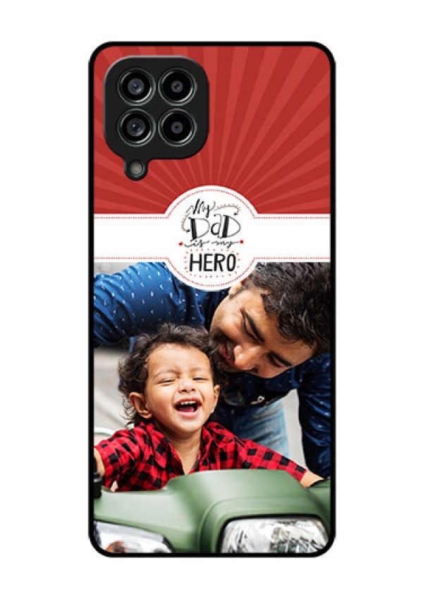 Galaxy M53 5G Photo Printing on Glass Case - My Dad Hero Design