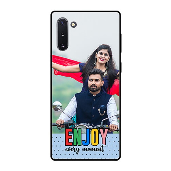 Galaxy Note 10 Photo Printing on Glass Case - Enjoy Every Moment Design Galaxy Note 10 Photo Printing on Glass Case - Enjoy Every Moment Design