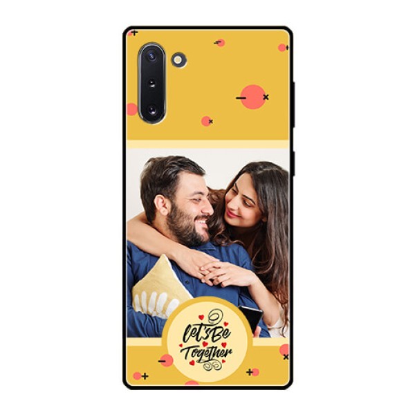 Galaxy Note 10 Photo Printing on Glass Case - Lets be Together Design
