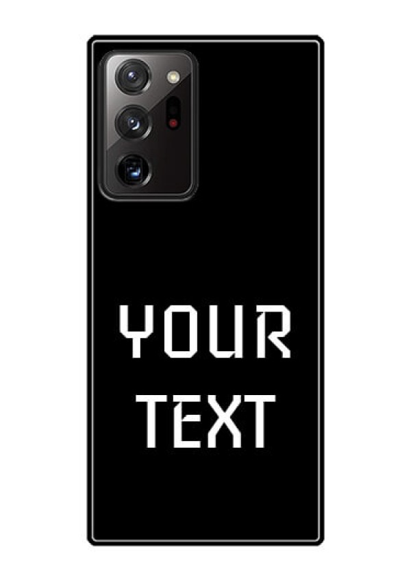 Galaxy Note 20 Ultra Your Name on Glass Phone Case