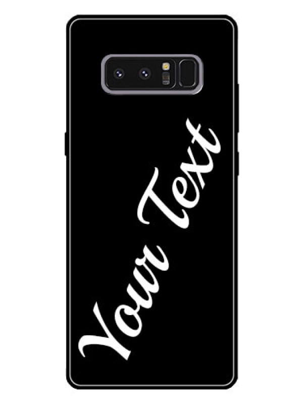 Custom Galaxy Note 8 Custom Glass Mobile Cover with Your Name