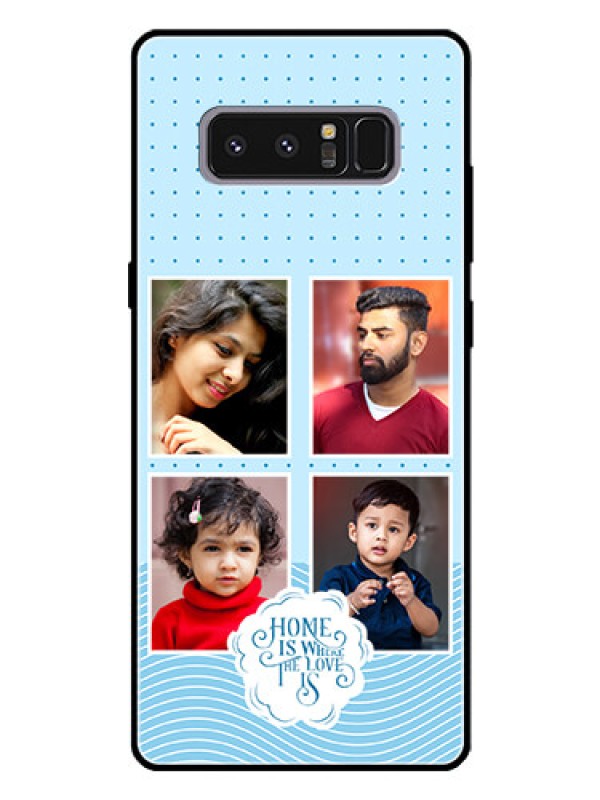 Custom Galaxy Note 8 Custom Glass Phone Case - Cute love quote with 4 pic upload Design