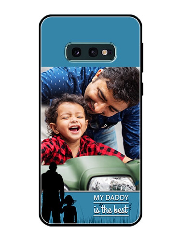 Custom Galaxy S10e Custom Glass Mobile Case  - Best dad design 