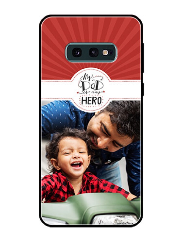 Custom Galaxy S10e Photo Printing on Glass Case  - My Dad Hero Design