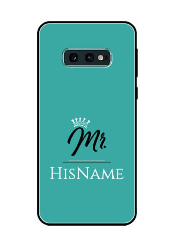Galaxy S10e Custom Glass Phone Case Mr with Name