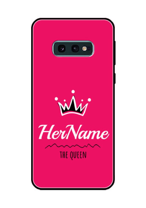 Galaxy S10e Glass Phone Case Queen with Name