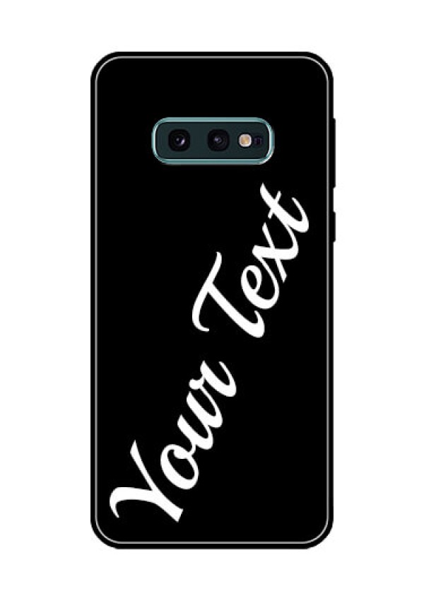 Galaxy S10e Custom Glass Mobile Cover with Your Name