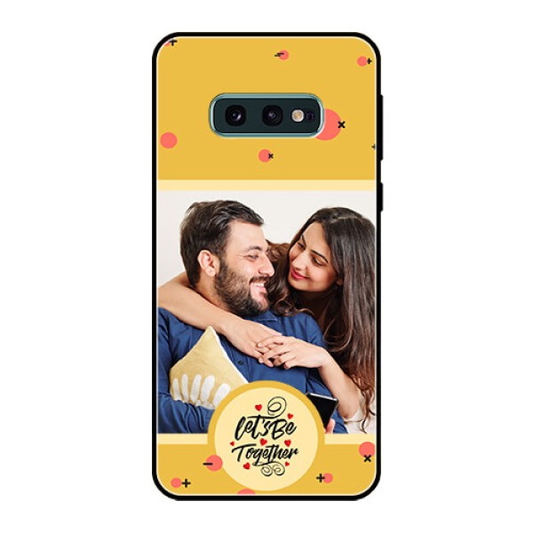 Galaxy S10e Photo Printing on Glass Case - Lets be Together Design