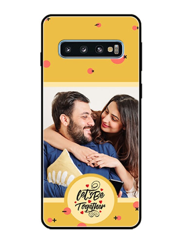 Custom Galaxy S10 Photo Printing on Glass Case - Lets be Together Design