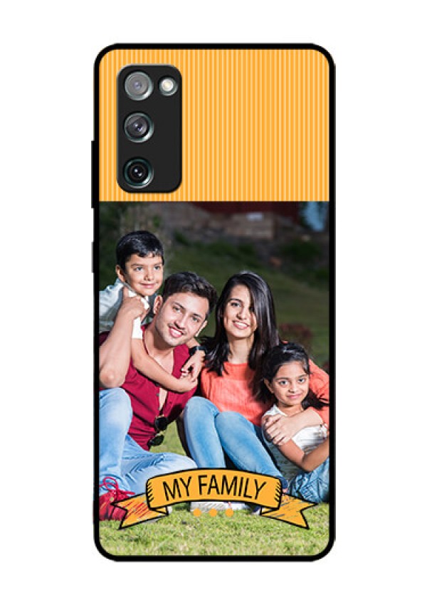 Galaxy S20 FE 5G Custom Glass Phone Case  - My Family Design