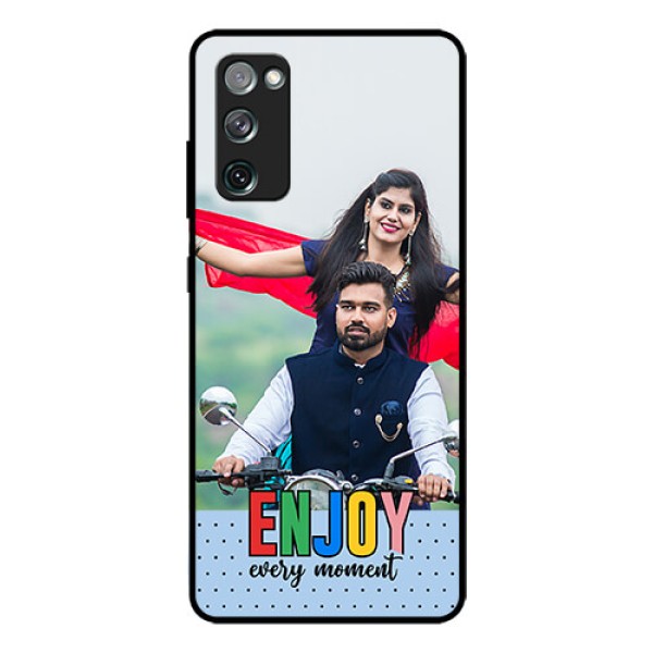 Galaxy S20 Fe 5G Photo Printing on Glass Case - Enjoy Every Moment Design Galaxy S20 Fe 5G Photo Printing on Glass Case - Enjoy Every Moment Design