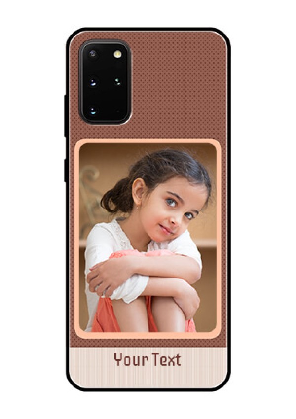 Galaxy S20 Plus Custom Glass Phone Case  - Simple Pic Upload Design