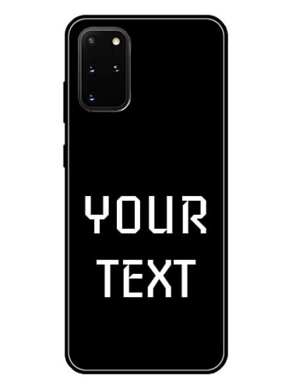 Custom Galaxy S20 Plus Your Name on Glass Phone Case