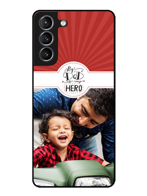 Custom Galaxy s21 Plus Photo Printing on Glass Case  - My Dad Hero Design