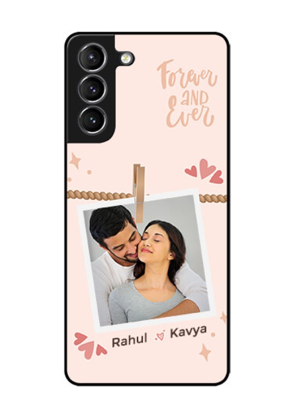 Galaxy S21 Plus Custom Glass Phone Case - Forever and ever love Design