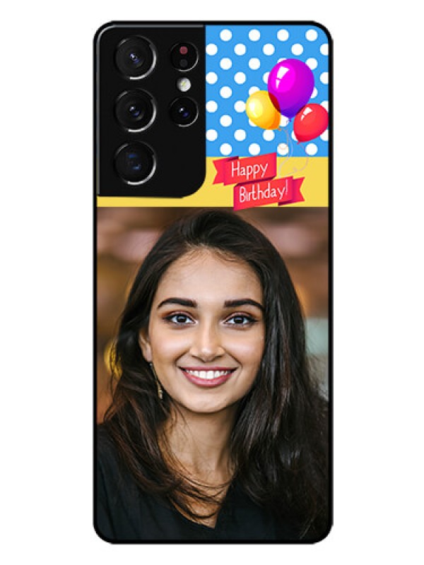 Custom Galaxy S21 Ultra Custom Glass Mobile Case  - Happy Birthday Design