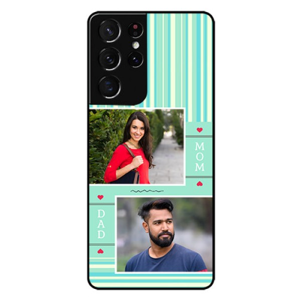 Galaxy S21 Ultra Custom Glass Phone Case - Mom & Dad Pic Design Galaxy S21 Ultra Custom Glass Phone Case - Mom & Dad Pic Design
