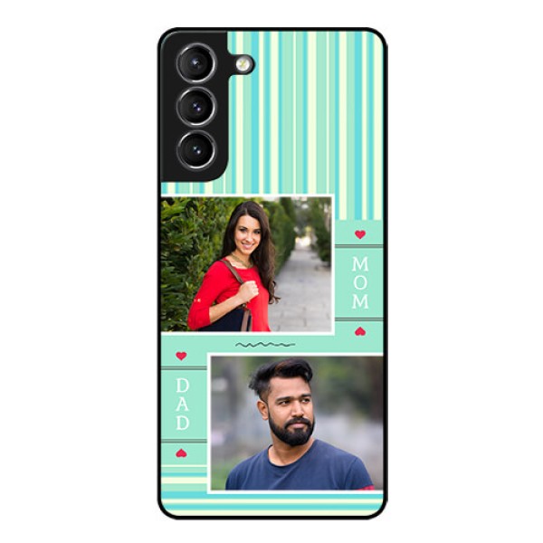 Galaxy S21 Custom Glass Phone Case - Mom & Dad Pic Design Galaxy S21 Custom Glass Phone Case - Mom & Dad Pic Design