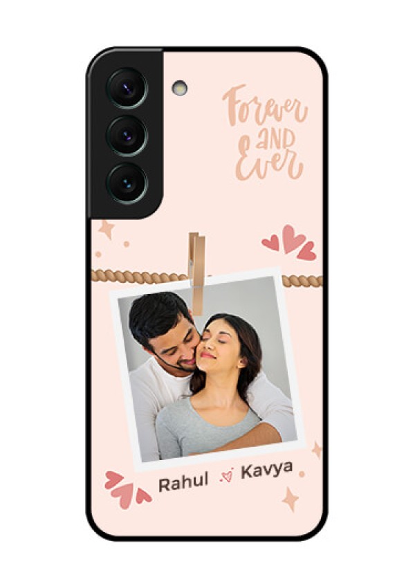Galaxy S22 5G Custom Glass Phone Case - Forever and ever love Design