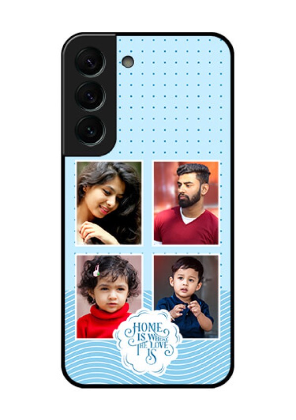 Galaxy S22 Plus 5G Custom Glass Phone Case - Cute love quote with 4 pic upload Design