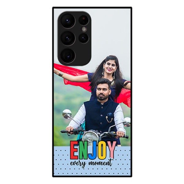 Galaxy S22 Ultra 5G Photo Printing on Glass Case - Enjoy Every Moment Design Galaxy S22 Ultra 5G Photo Printing on Glass Case - Enjoy Every Moment Design