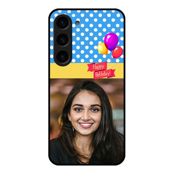 Galaxy S23 5G Custom Glass Mobile Case - Happy Birthday Design