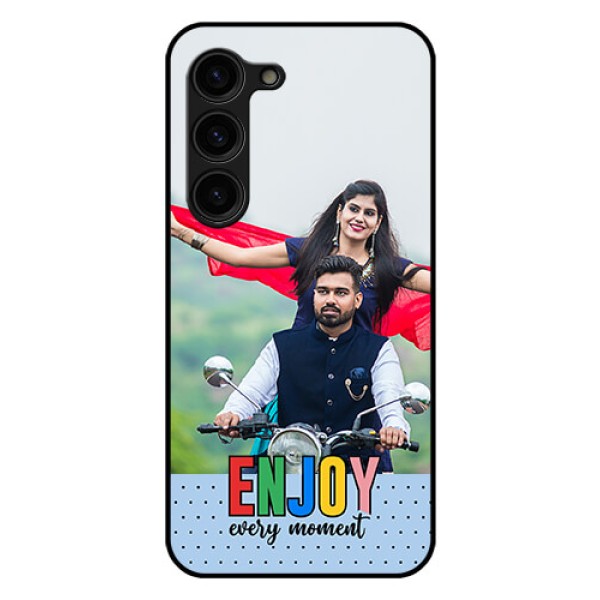 Galaxy S23 Plus 5G Photo Printing on Glass Case - Enjoy Every Moment Design Galaxy S23 Plus 5G Photo Printing on Glass Case - Enjoy Every Moment Design