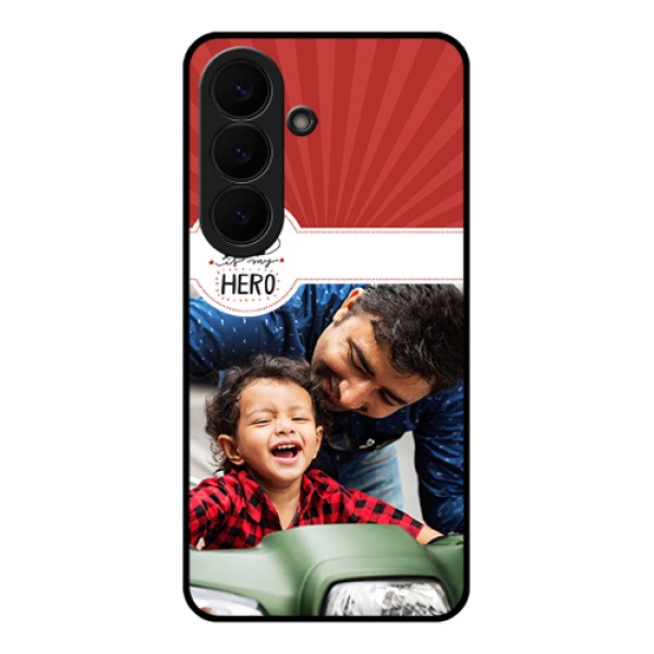Samsung Galaxy S26 5G Custom Glass Phone Case - My Dad Hero Design