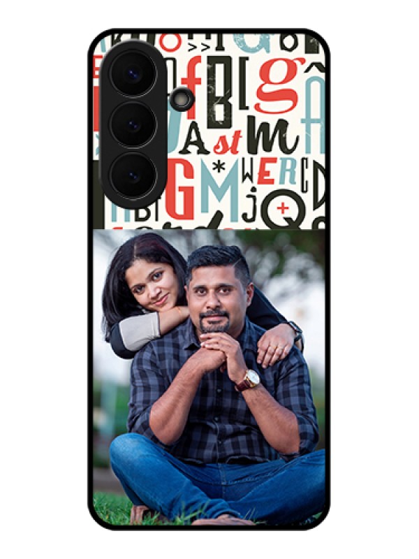 Custom Samsung Galaxy S26 Plus 5G Custom Glass Phone Case - Alphabet Design
