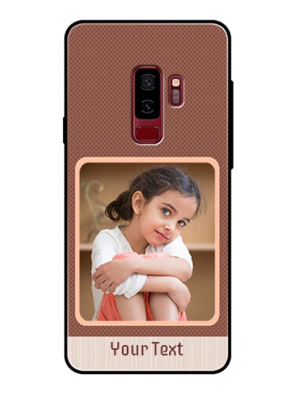 Custom Samsung Galaxy S9 Plus Custom Glass Phone Case  - Simple Pic Upload Design