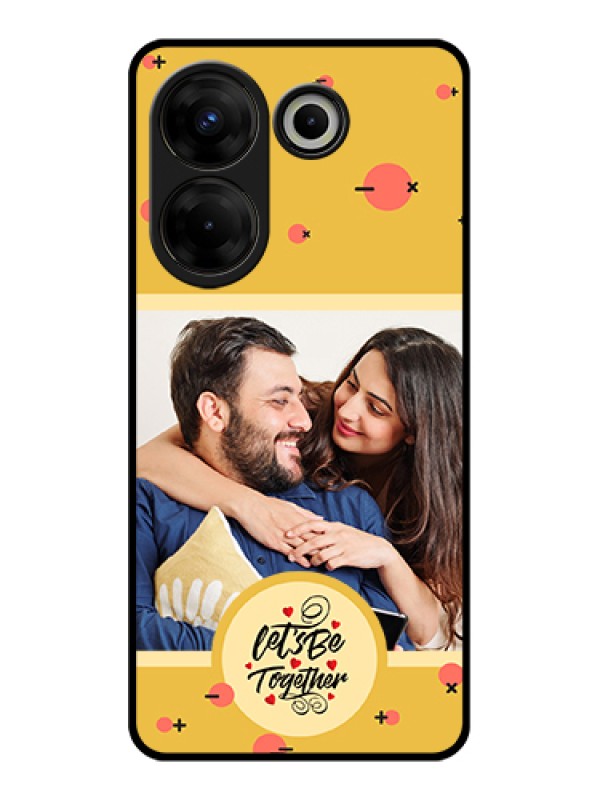 Custom Tecno Camon 20 Pro Custom Glass Phone Case - Lets Be Together Design