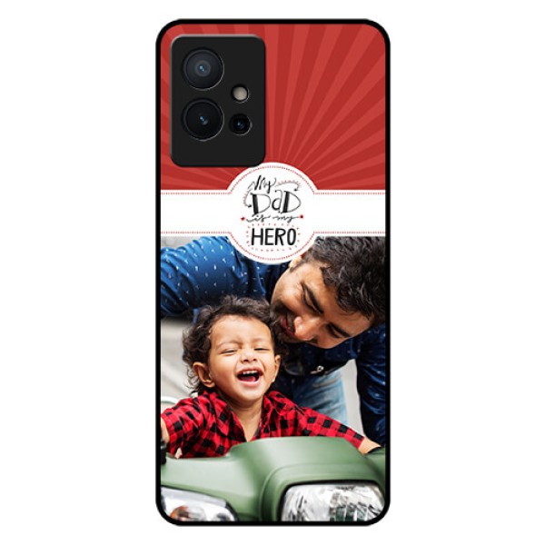 Vivo T1 5G Photo Printing on Glass Case - My Dad Hero Design