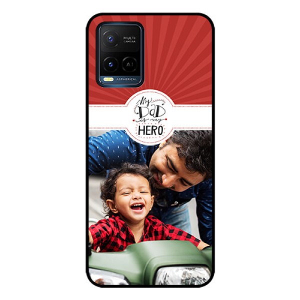 Vivo T1X Photo Printing on Glass Case - My Dad Hero Design