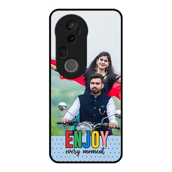 Vivo T4 Ultra 5G Custom Glass Phone Case - Enjoy Every Moment Design Vivo T4 Ultra 5G Custom Glass Phone Case - Enjoy Every Moment Design