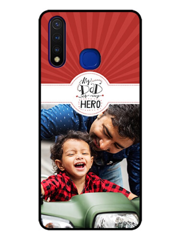 Custom Vivo U20 Photo Printing on Glass Case  - My Dad Hero Design