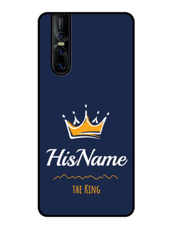 Custom Vivo V15 Pro Glass Phone Case King with Name