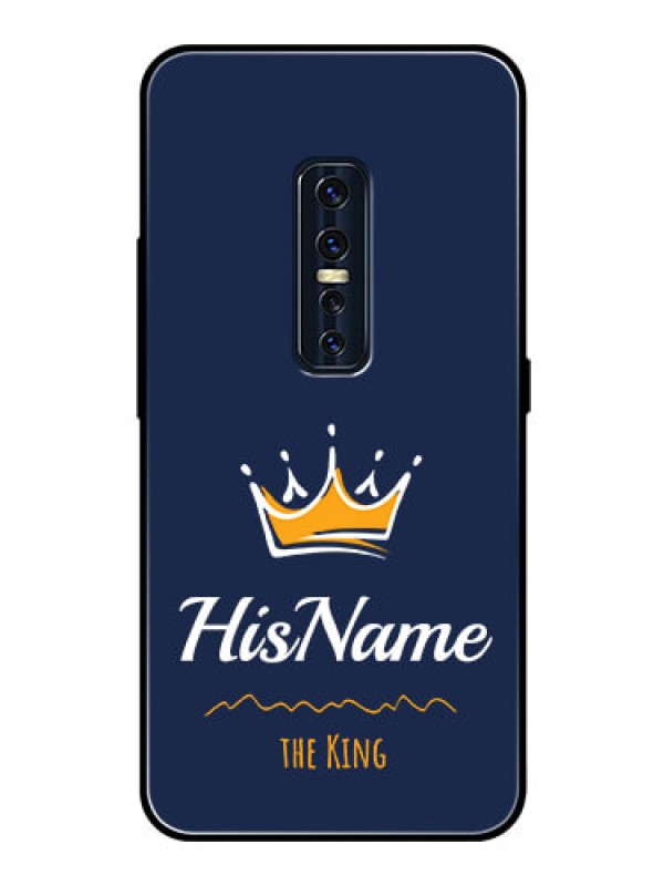 Custom Vivo V17 Pro Glass Phone Case King with Name