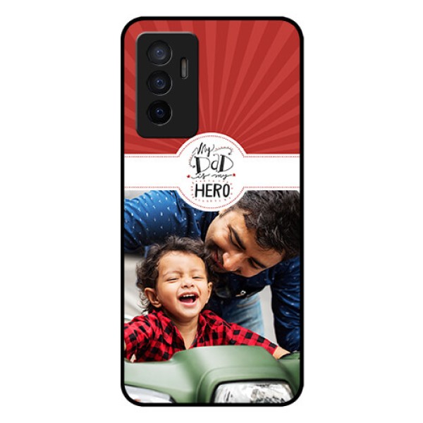 Vivo V23e 5G Photo Printing on Glass Case - My Dad Hero Design