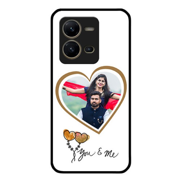 Vivo V25 5G Custom Glass Mobile Case - You & Me Design
