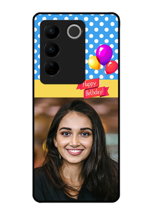 Vivo V27 Pro 5G Custom Glass Mobile Case - Happy Birthday Design