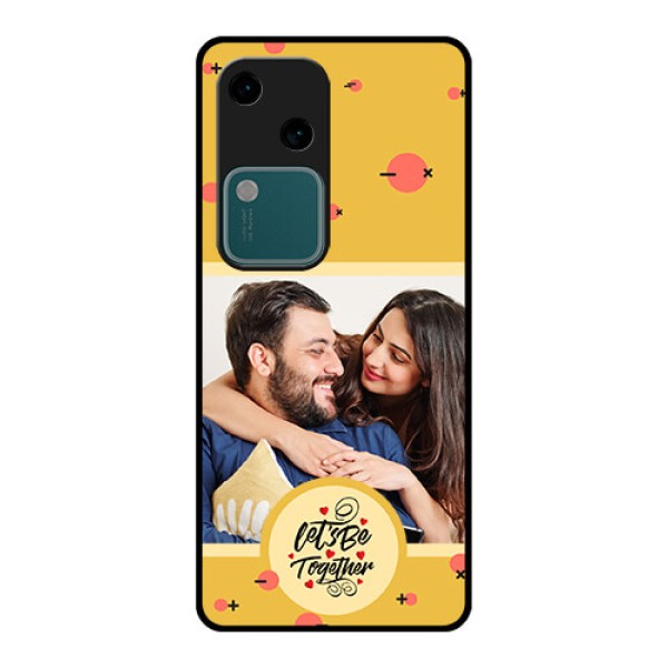 Vivo V30 5G Custom Glass Phone Case - Lets Be Together Design