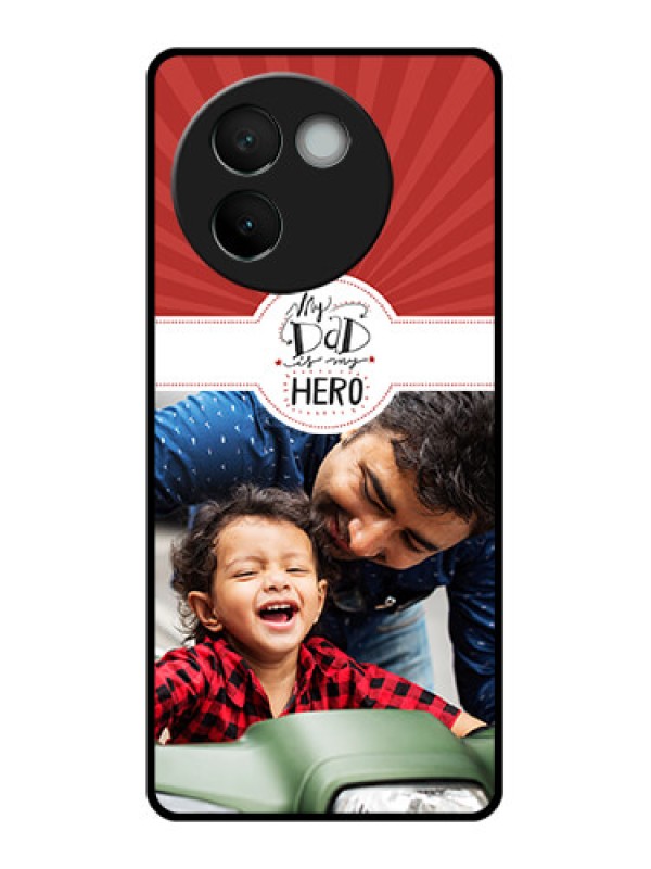 Custom Vivo V30E 5G Custom Glass Phone CaseMy Dad Hero Design