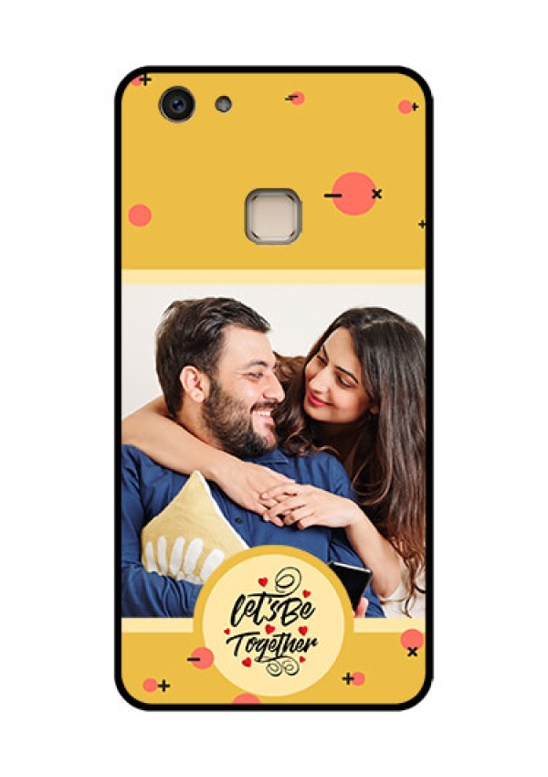 Vivo V7 Plus Custom Glass Phone Case - Lets Be Together Design