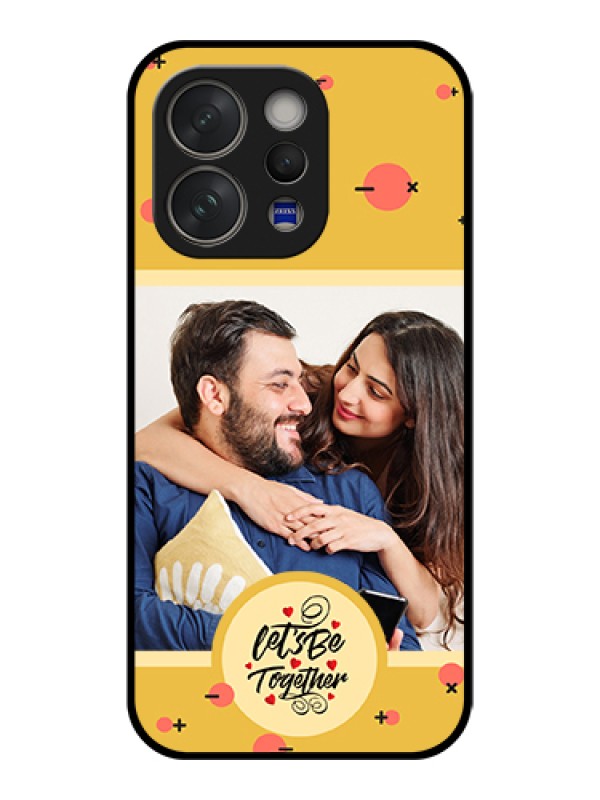 Custom Vivo V70 5G Custom Glass Phone Case - Lets Be Together Design