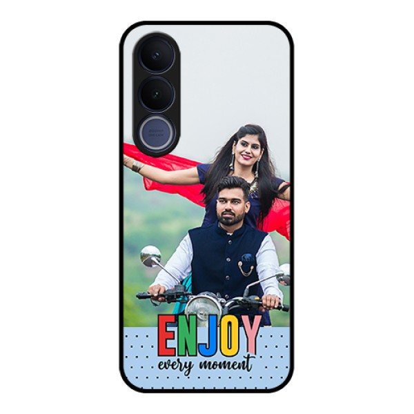Vivo V70 FE 5G Custom Glass Phone Case - Enjoy Every Moment Design Vivo V70 FE 5G Custom Glass Phone Case - Enjoy Every Moment Design