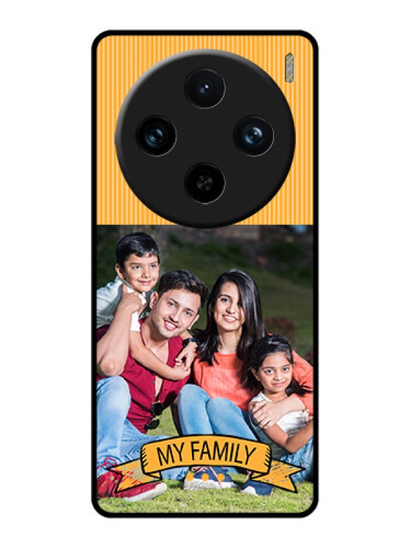 Custom Vivo X100 Pro 5G Custom Glass Phone Case - My Family Design