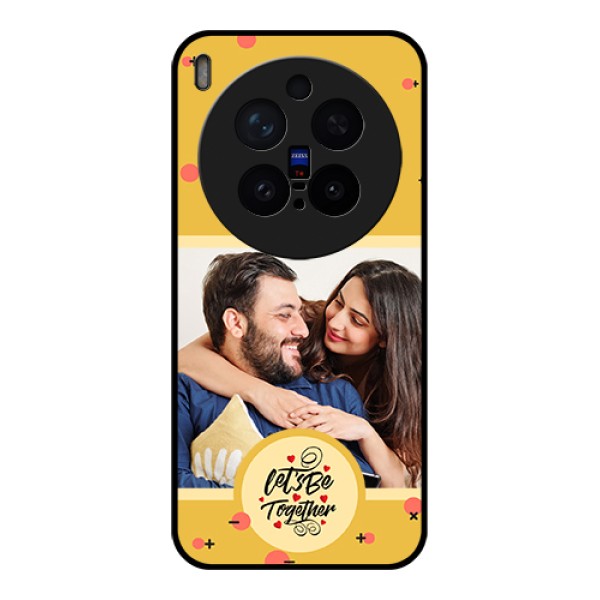 Vivo X300 Pro 5G Custom Glass Phone Case - Lets Be Together Design
