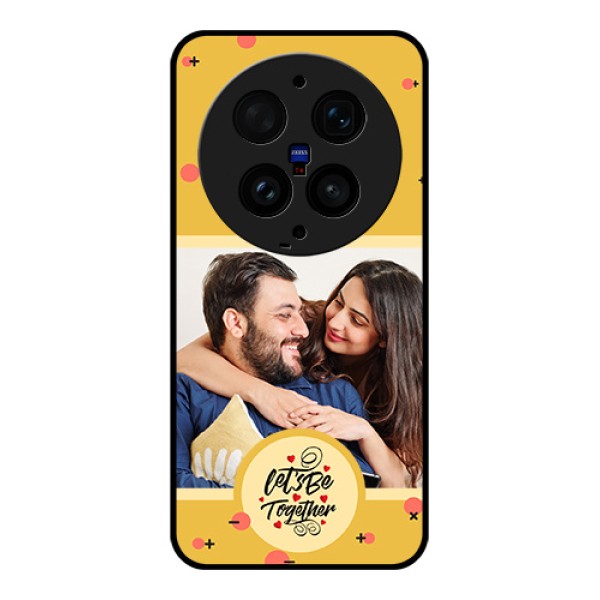 Vivo X300 Ultra 5G Custom Glass Phone Case - Lets Be Together Design Vivo X300 Ultra 5G Custom Glass Phone Case - Lets Be Together Design