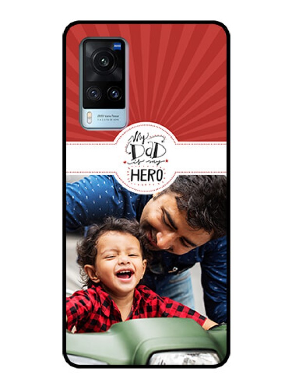 Custom Vivo X60 Photo Printing on Glass Case - My Dad Hero Design